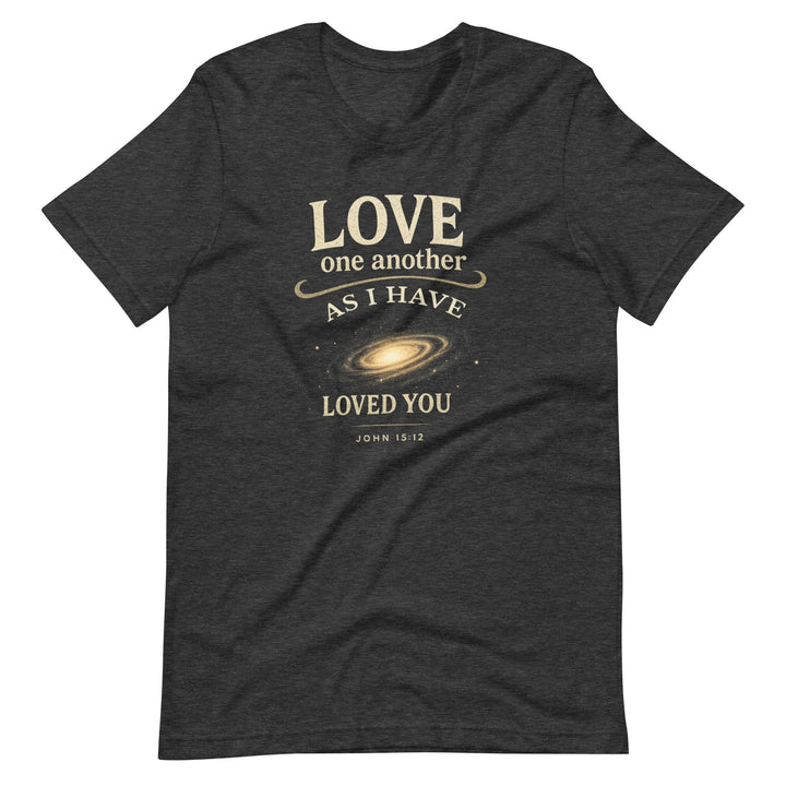 Love One Another T-Shirt - Faith Scripture Gift | Gifts Of Words