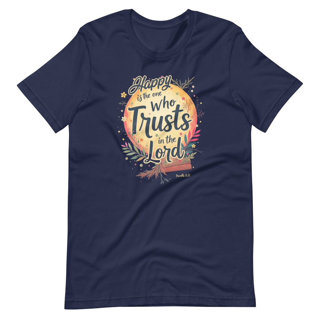 Happy Is The One T-Shirt - Faith Scripture Gift | Gifts Of Words