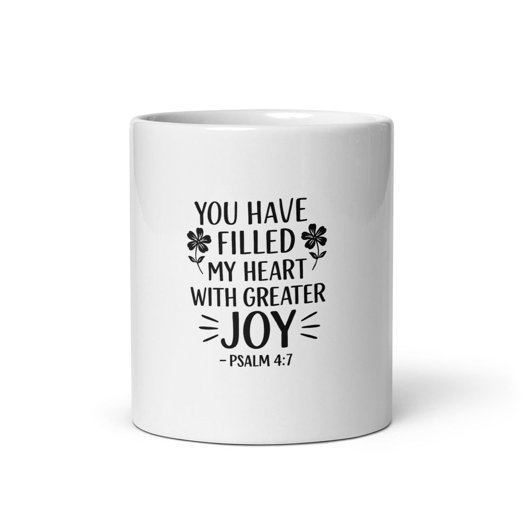 You have filled my heart with joy Mug - Faith Scripture Gift | Gifts Of Words