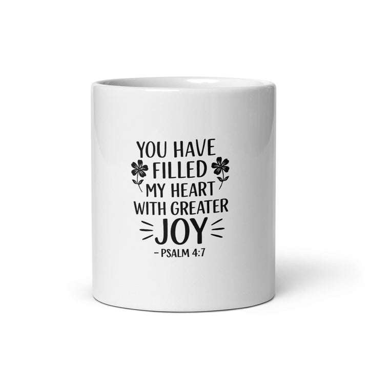 You have filled my heart with joy Mug - Faith Scripture Gift | Gifts Of Words