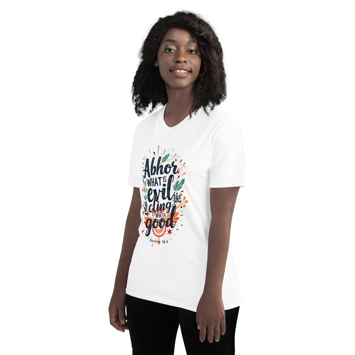 Abhor What Is Evil T-Shirt - Faith Scripture Gift | Gifts Of Words