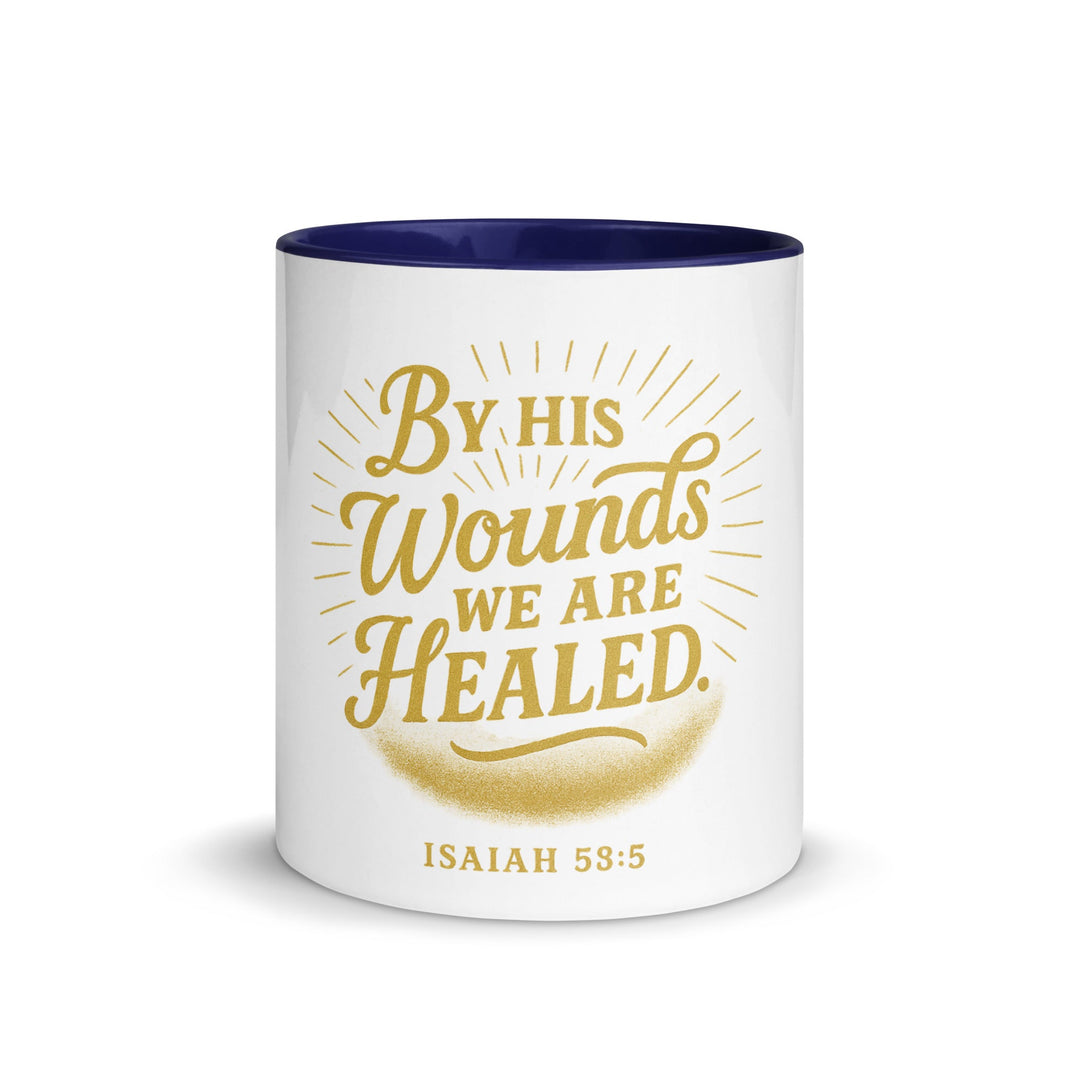 By his wounds we are healed Mug - Faith Scripture Gift | Gifts Of Words