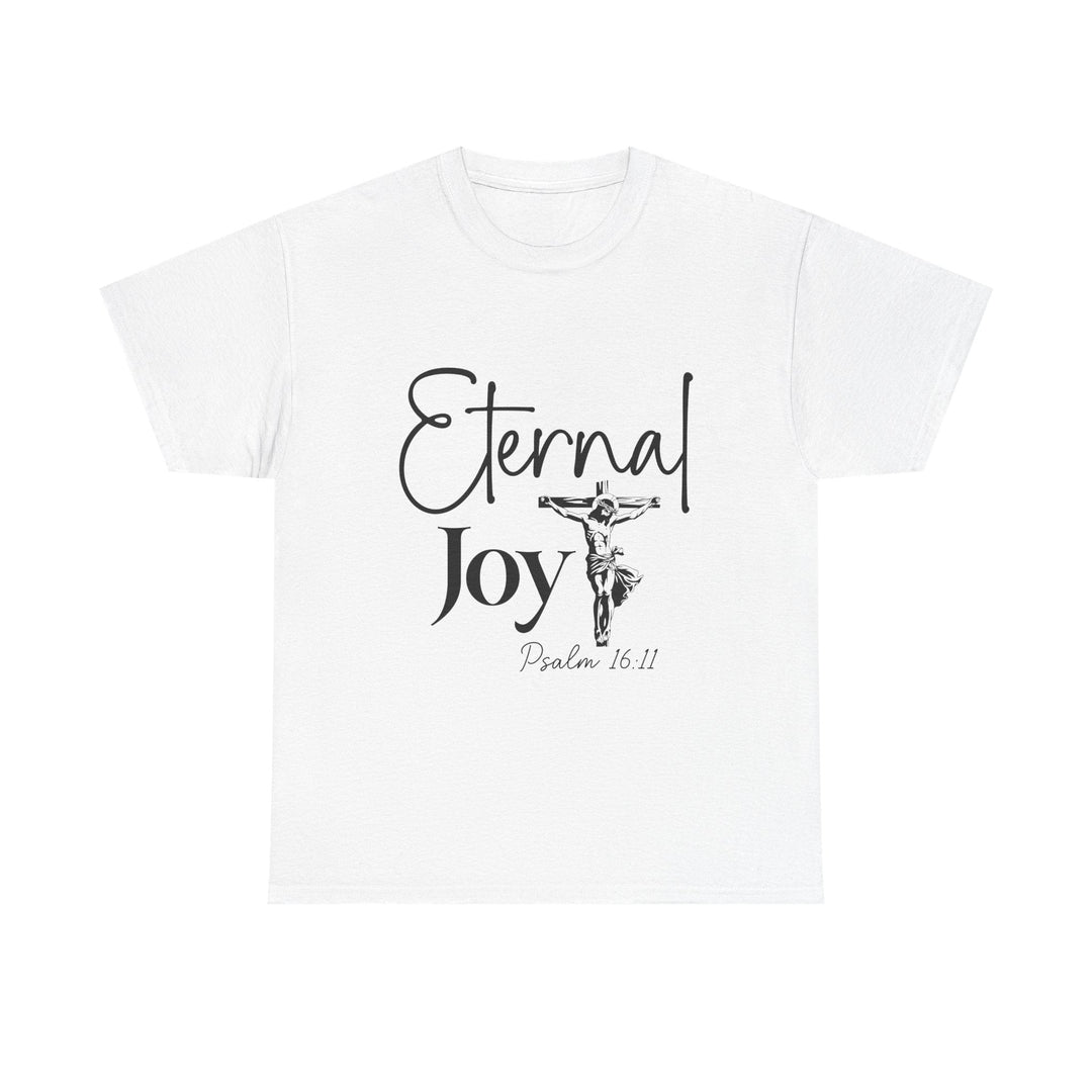 Eternal Joy Psalm 16 11-01 Unisex Heavy Cotton Tee - Faith Scripture Gift | Gifts Of Words