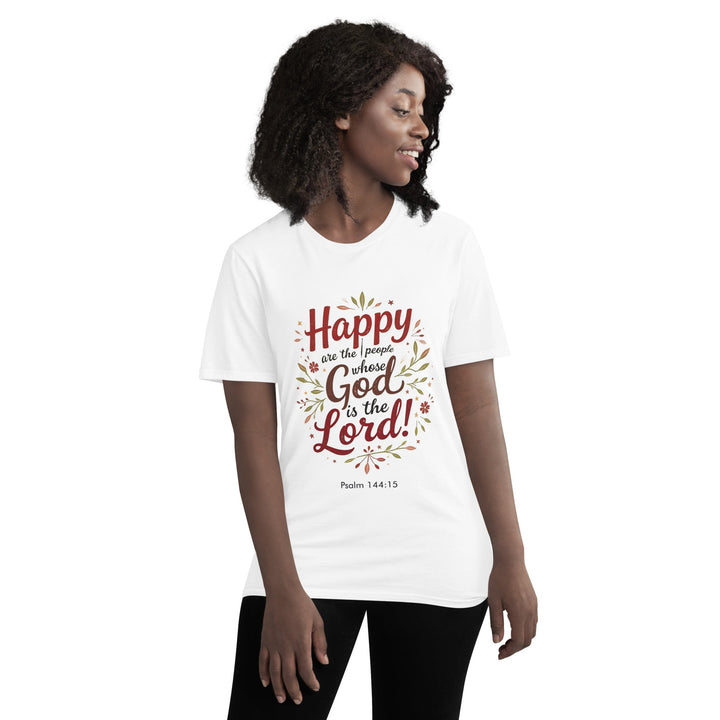 Happy Are The People T-Shirt - Faith Scripture Gift | Gifts Of Words