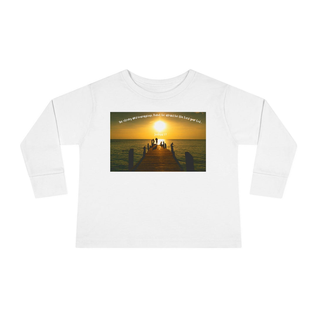 Be Strong |Toddler Long Sleeve Tee - Faith Scripture Gift | Gifts Of Words