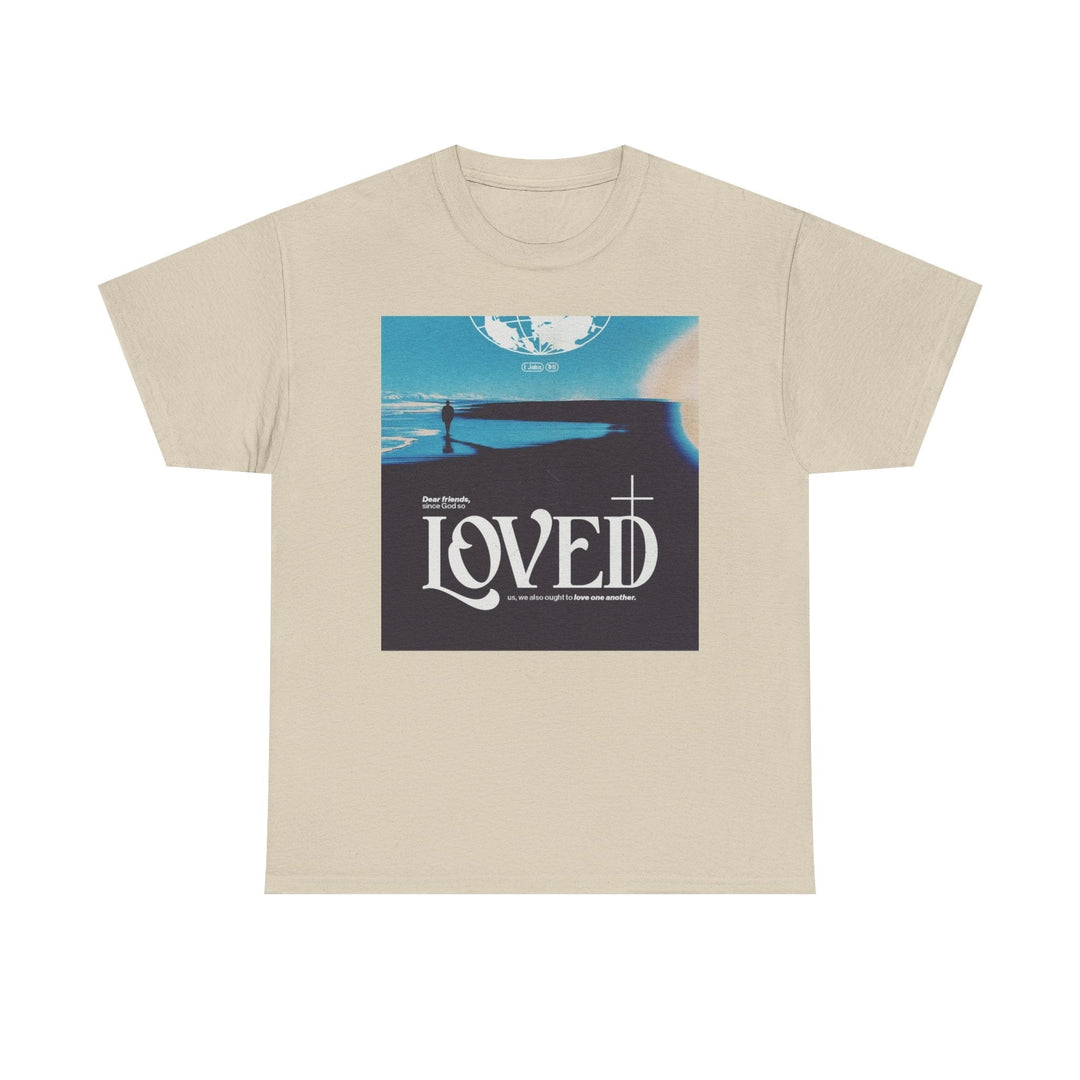 Loved | Heavy Cotton Tee - Faith Scripture Gift | Gifts Of Words