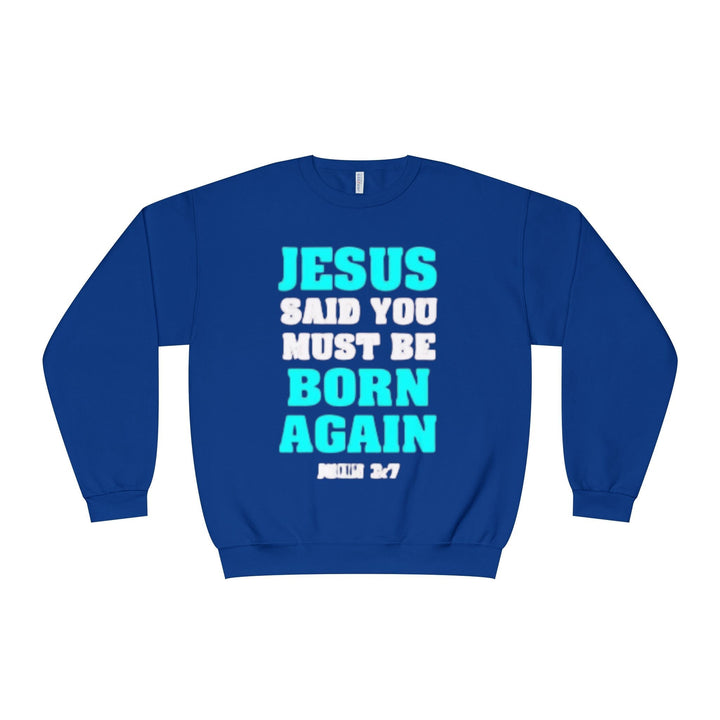 Born Again Crewneck Sweatshirt - Premium Faith Apparel - Faith Scripture Gift | Gifts Of Words