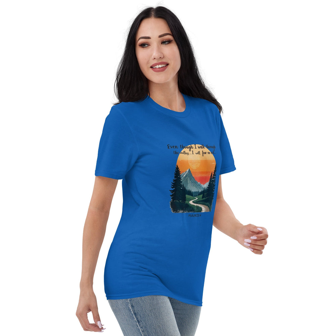 Even Though I Walk T-Shirt - Faith Scripture Gift | Gifts Of Words