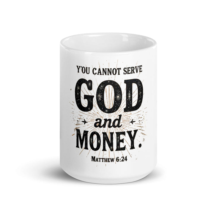 You cannot serve God and money Matthew 6:24 - Faith Scripture Gift | Gifts Of Words