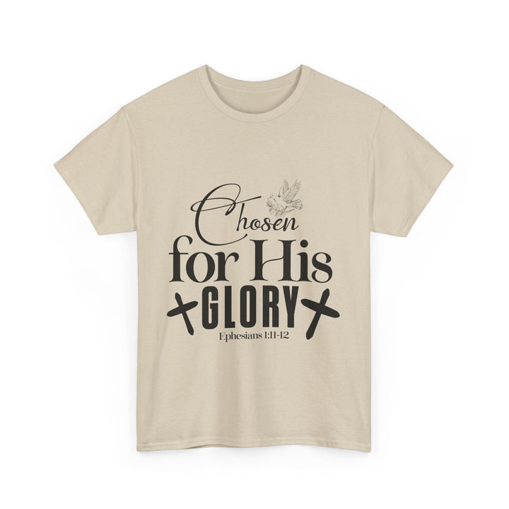 Chosen for His Glory Ephesians 1 11-12 Unisex Heavy Cotton Tee - Faith Scripture Gift | Gifts Of Words