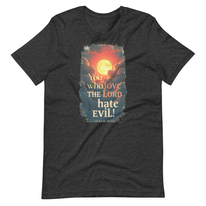 You Who Love T-Shirt - Faith Scripture Gift | Gifts Of Words