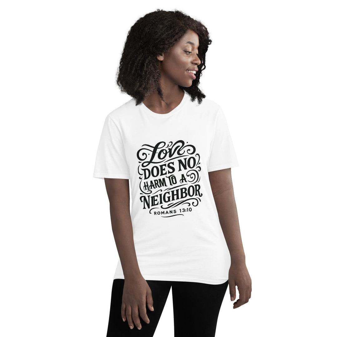 Love Does No Harm T-Shirt - Faith Scripture Gift | Gifts Of Words
