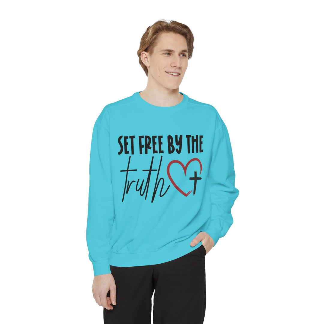Set Free By Truth Unisex Garment-Dyed Sweatshirt - Faith Scripture Gift | Gifts Of Words