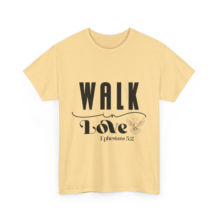 Walk in Love Ephesians 5 2-01 Unisex Heavy Cotton Tee - Faith Scripture Gift | Gifts Of Words