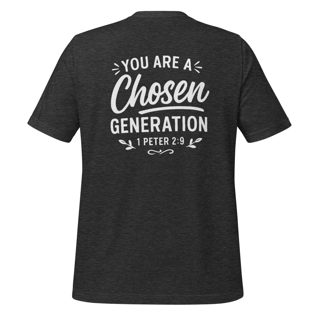 You Are A Chosen T-Shirt - Faith Scripture Gift | Gifts Of Words