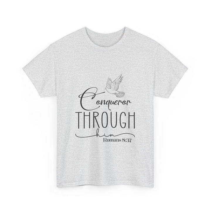 Conqueror Through Him Romans 8 37-01 Unisex Heavy Cotton Tee - Faith Scripture Gift | Gifts Of Words