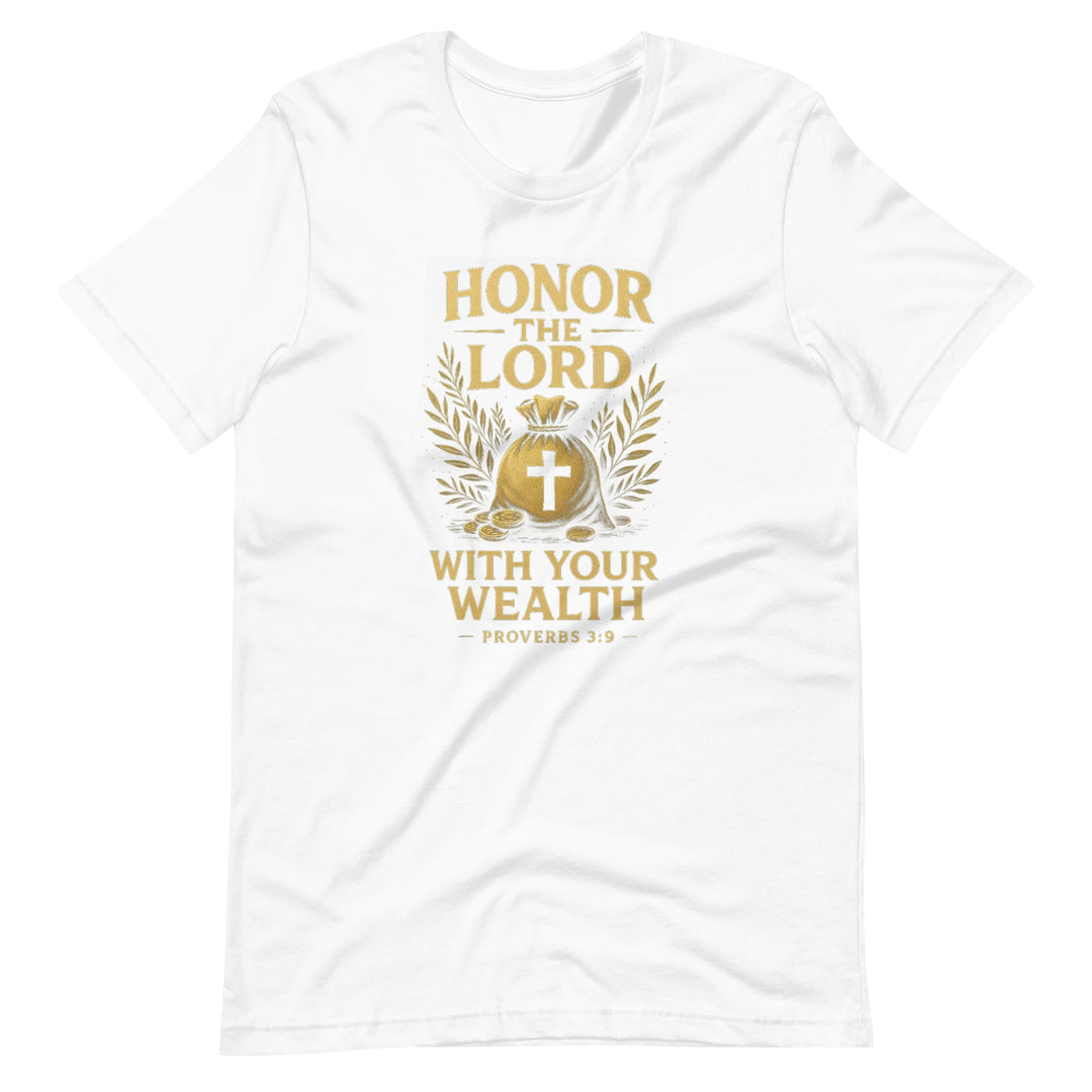 Honor The Lord T-Shirt - Faith Scripture Gift | Gifts Of Words