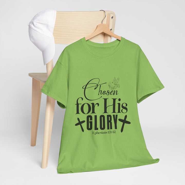 Chosen for His Glory Ephesians 1 11-12 Unisex Heavy Cotton Tee - Faith Scripture Gift | Gifts Of Words