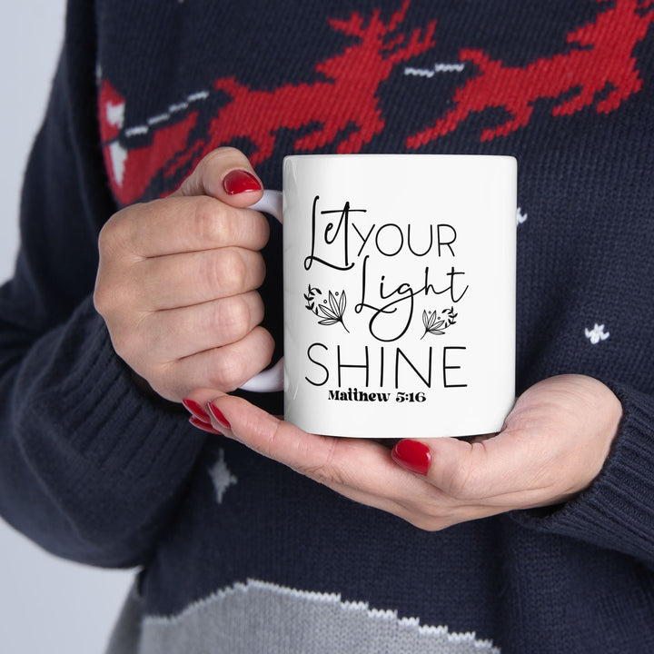 Let your light shine matthew 5 16-01 Ceramic Mug, (11oz, 15oz) - Faith Scripture Gift | Gifts Of Words