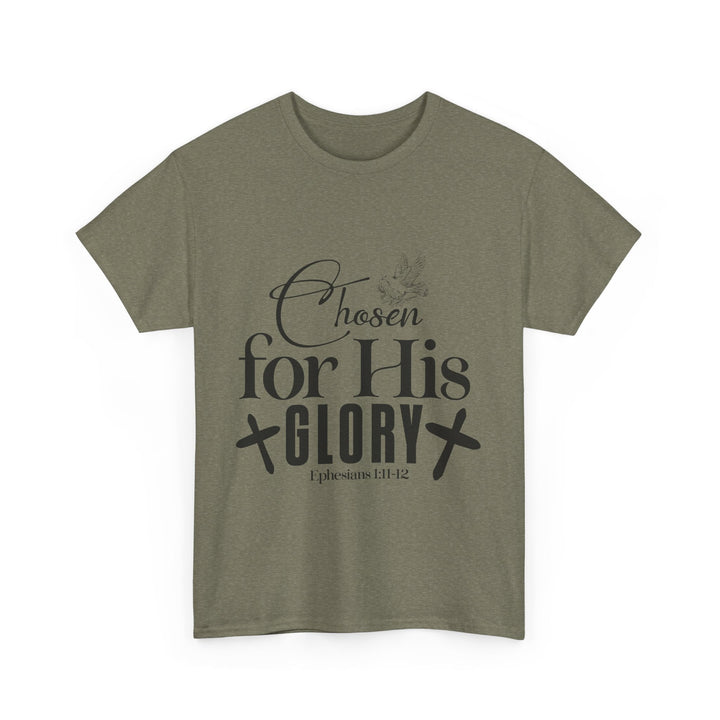 Chosen for His Glory Ephesians 1 11-12 Unisex Heavy Cotton Tee - Faith Scripture Gift | Gifts Of Words