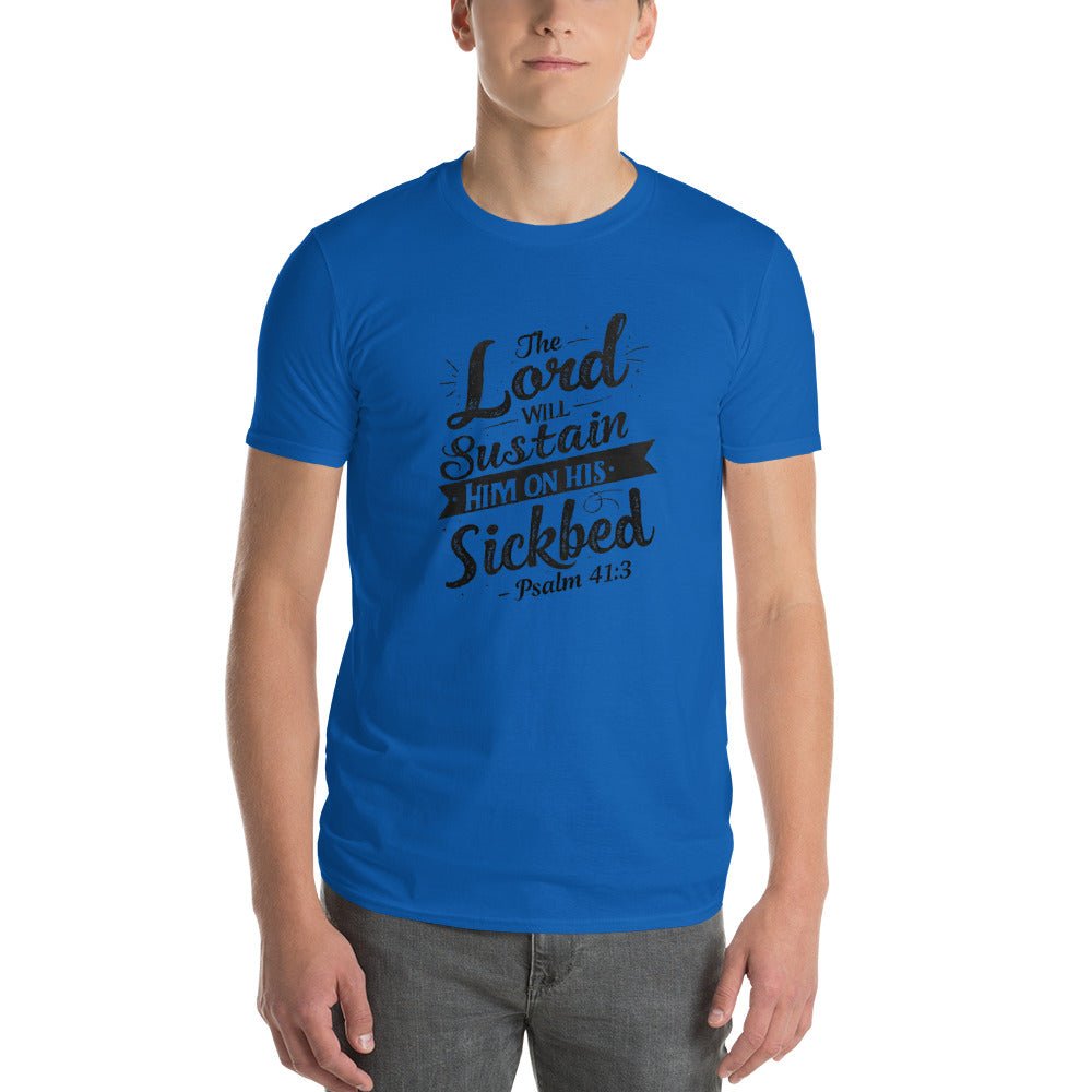 The Lord Will Sustain T-Shirt - Faith Scripture Gift | Gifts Of Words