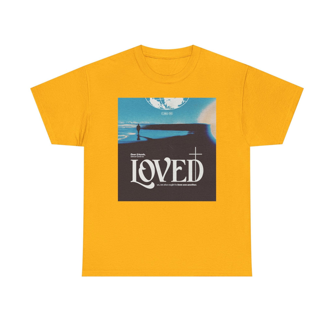 Loved | Heavy Cotton Tee - Faith Scripture Gift | Gifts Of Words