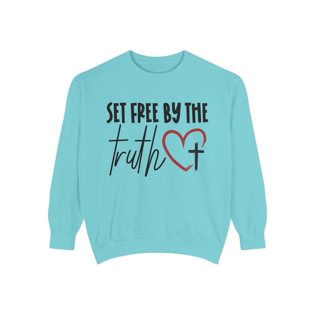 Set Free By Truth Unisex Garment-Dyed Sweatshirt - Faith Scripture Gift | Gifts Of Words