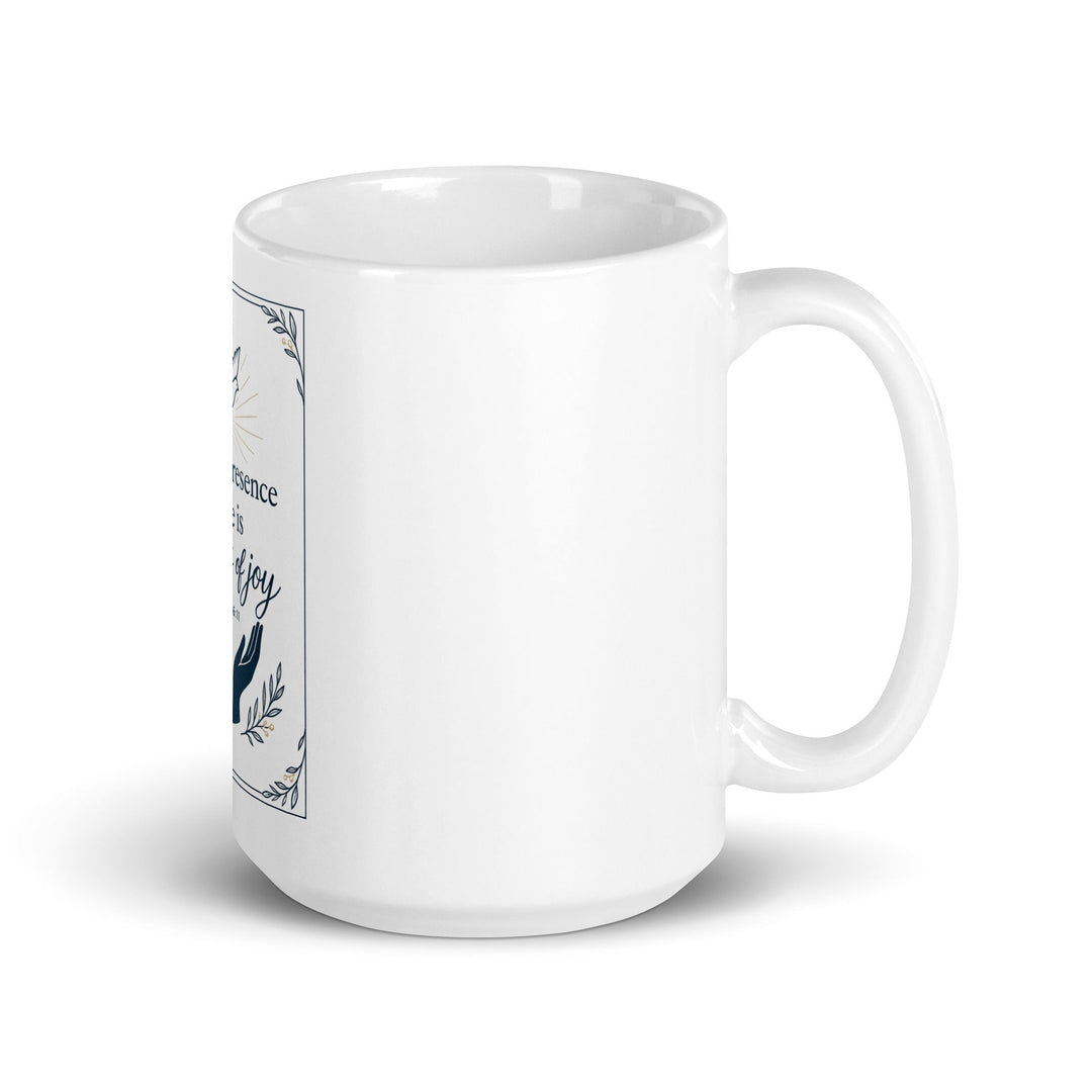 In Your Presence Mug - Faith Scripture Gift | Gifts Of Words