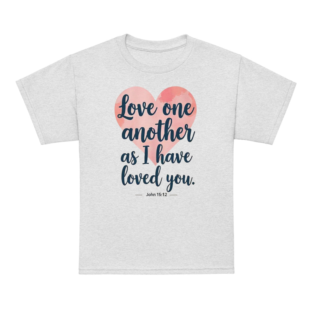 Love One Another Youth t-shirt - Faith Scripture Gift | Gifts Of Words
