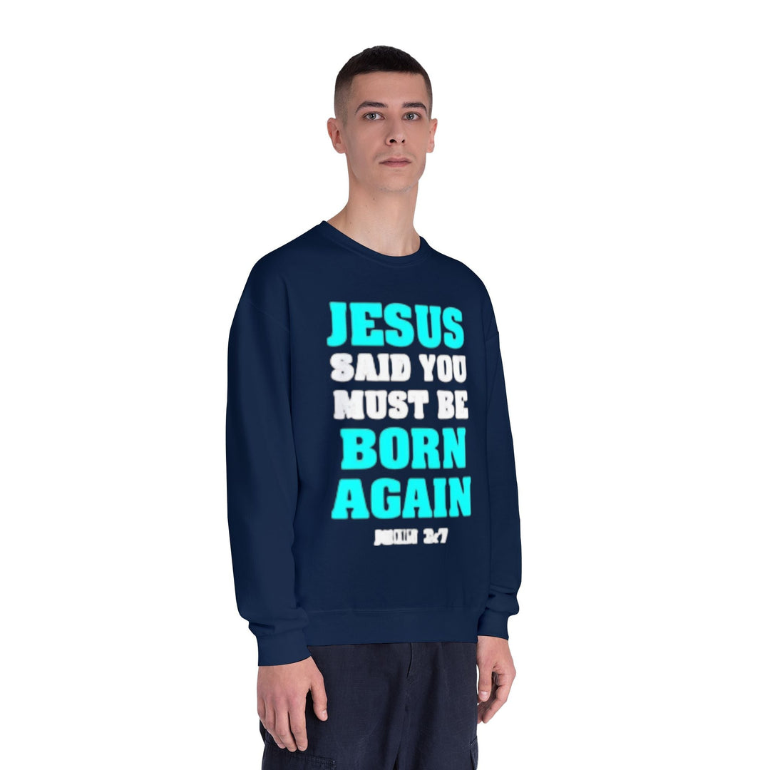 Born Again Crewneck Sweatshirt - Premium Faith Apparel - Faith Scripture Gift | Gifts Of Words