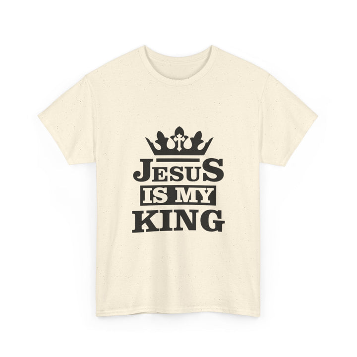 Jesus Is My King T-Shirt - Bold Christian Faith Graphic Tee - Faith Scripture Gift | Gifts Of Words