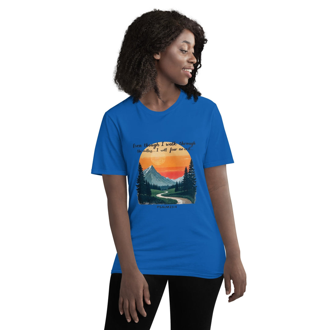 Even Though I Walk T-Shirt - Faith Scripture Gift | Gifts Of Words