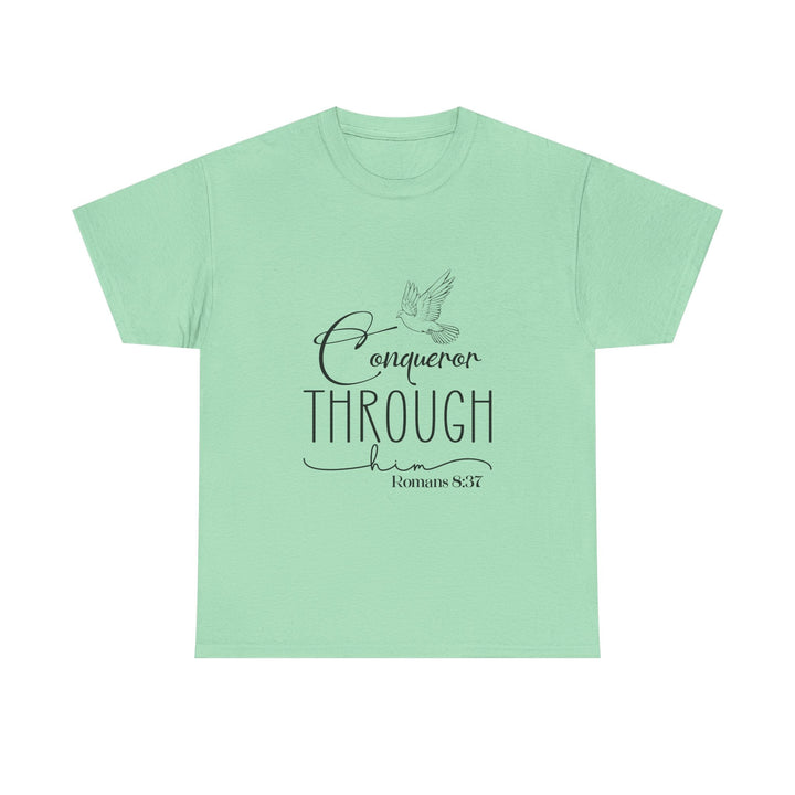 Conqueror Through Him Romans 8 37-01 Unisex Heavy Cotton Tee - Faith Scripture Gift | Gifts Of Words
