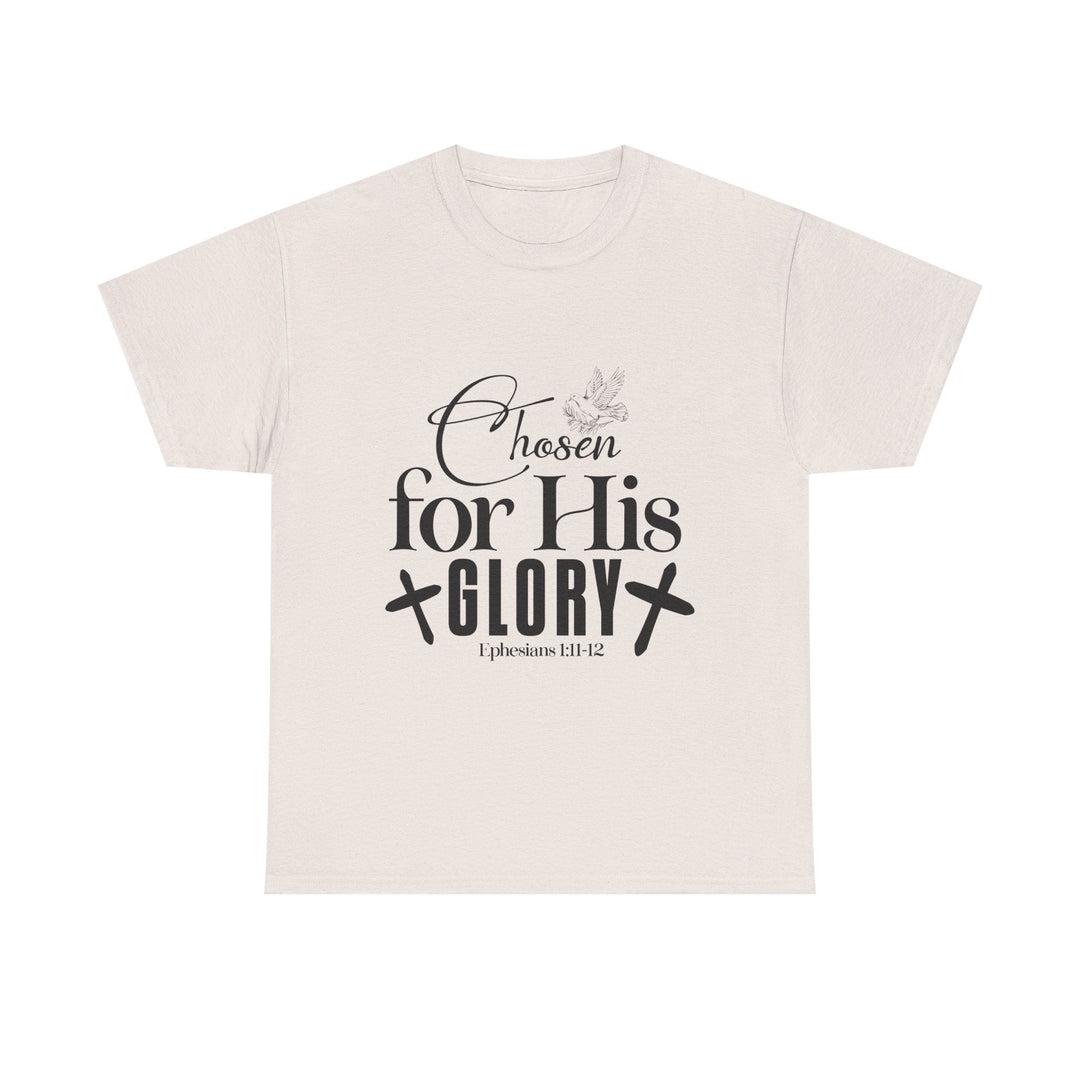 Chosen for His Glory Ephesians 1 11-12 Unisex Heavy Cotton Tee - Faith Scripture Gift | Gifts Of Words