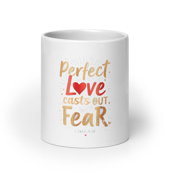 Perfect Love Casts Mug - Faith Scripture Gift | Gifts Of Words