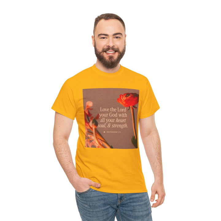 Love the lord | Heavy Cotton Tee - Faith Scripture Gift | Gifts Of Words