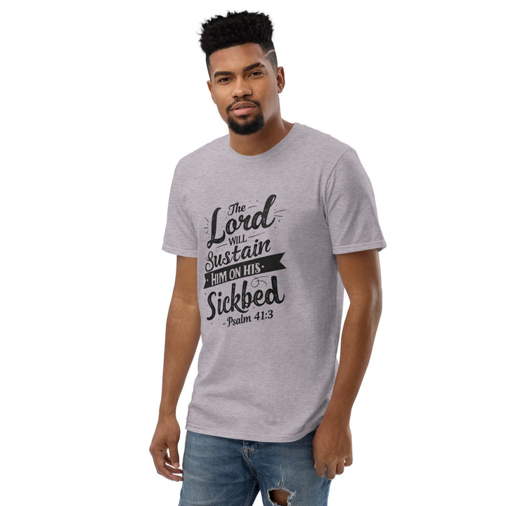 The Lord Will Sustain T-Shirt - Faith Scripture Gift | Gifts Of Words