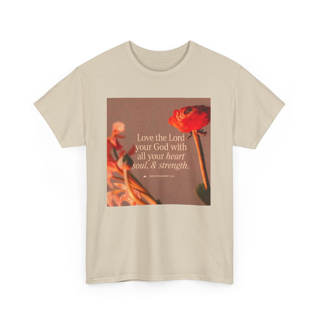 Love the lord | Heavy Cotton Tee - Faith Scripture Gift | Gifts Of Words