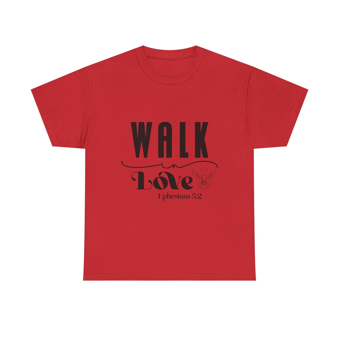 Walk in Love Ephesians 5 2-01 Unisex Heavy Cotton Tee - Faith Scripture Gift | Gifts Of Words