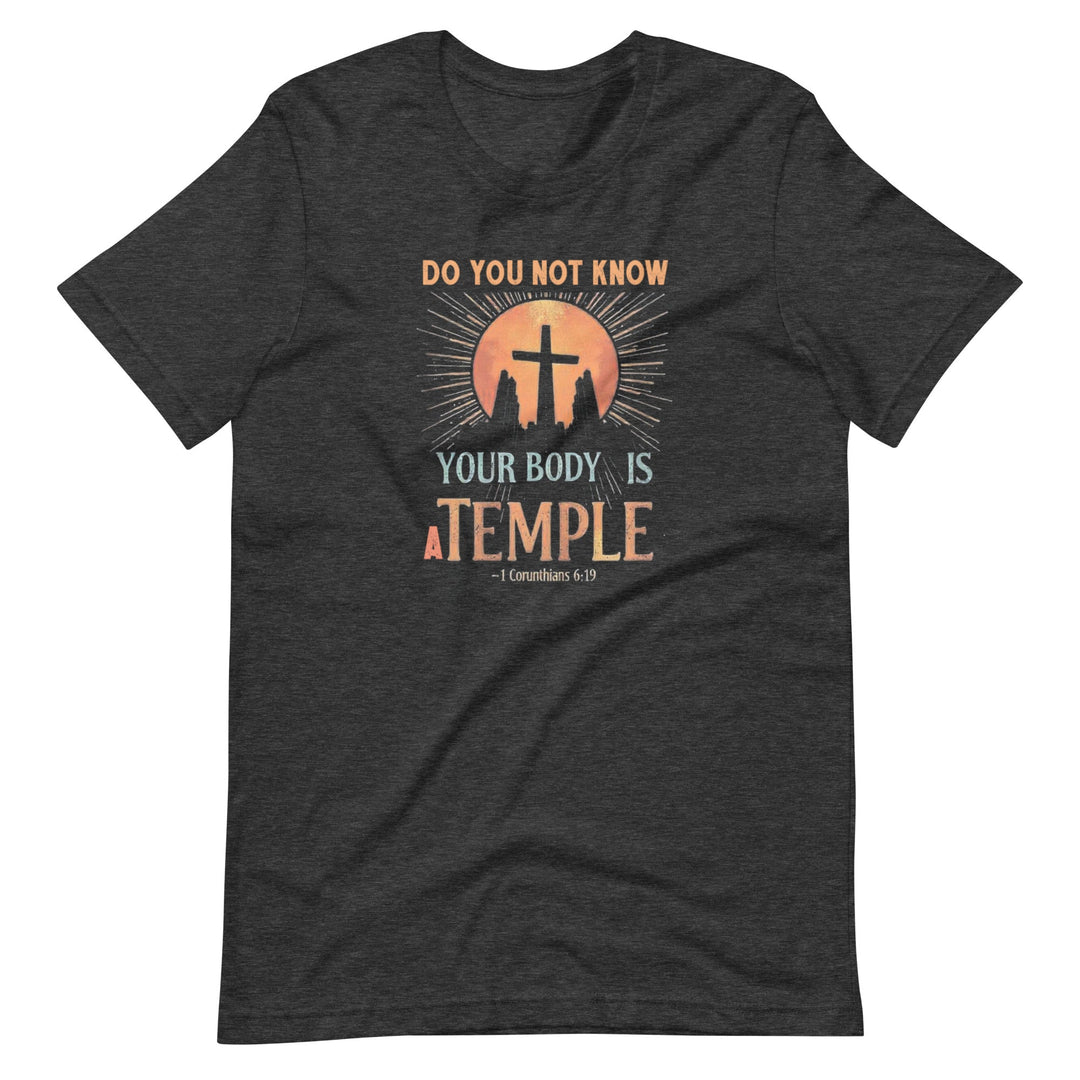 Do You Not Know Your Body T-Shirt - Faith Scripture Gift | Gifts Of Words