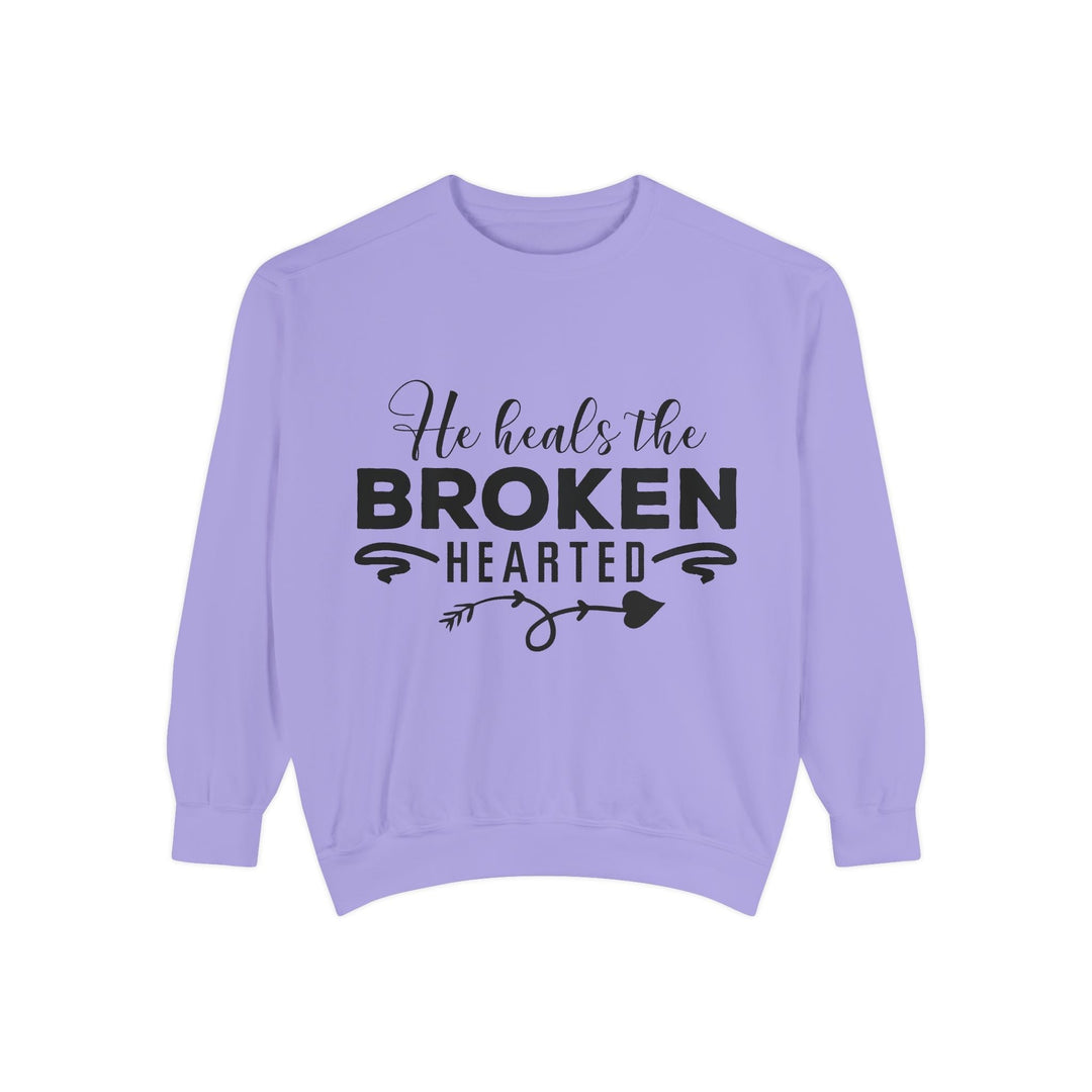 He Heals The Broken Hearted Unisex Garment-Dyed Sweatshirt - Faith Scripture Gift | Gifts Of Words