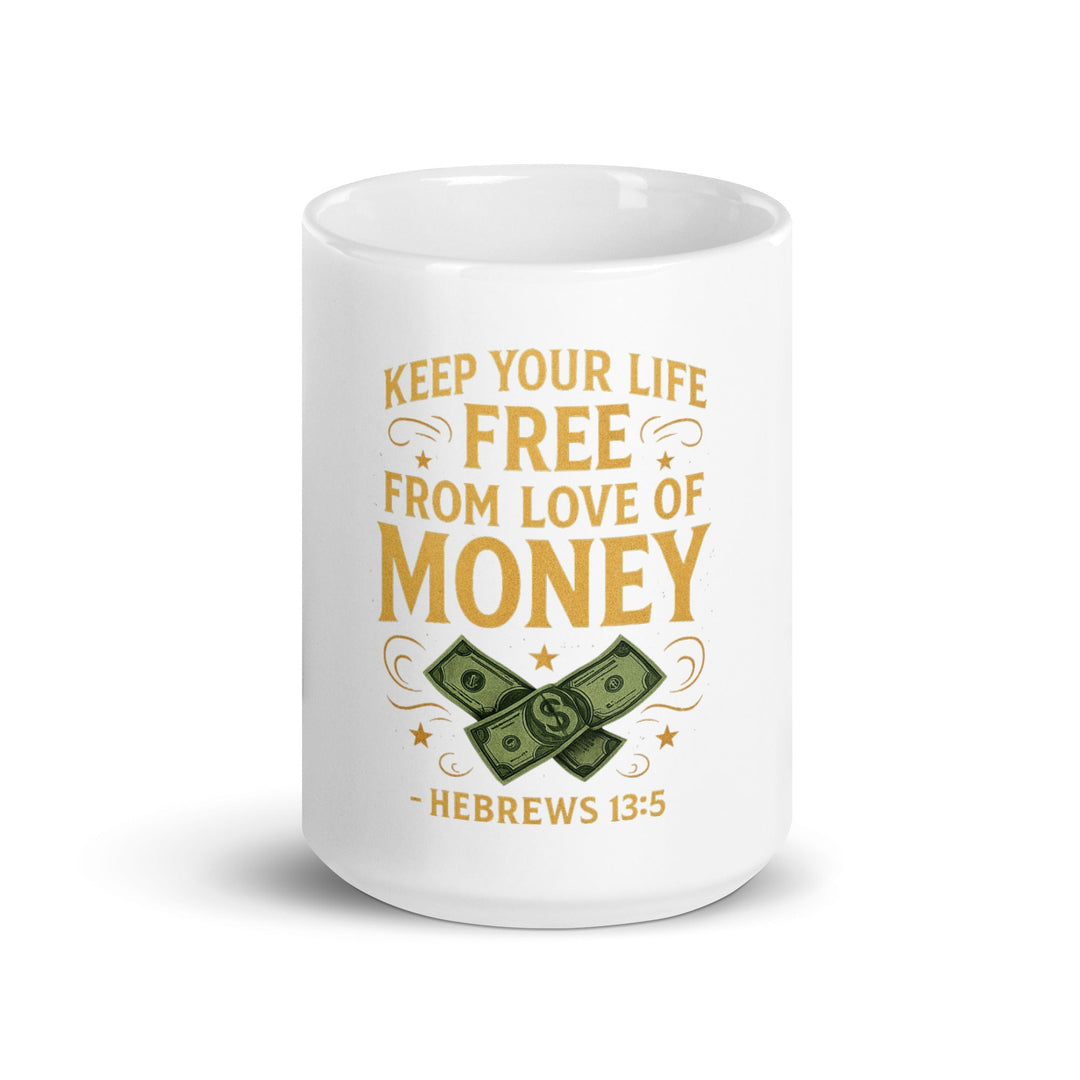 Keep Your Life Free Mug - Faith Scripture Gift | Gifts Of Words