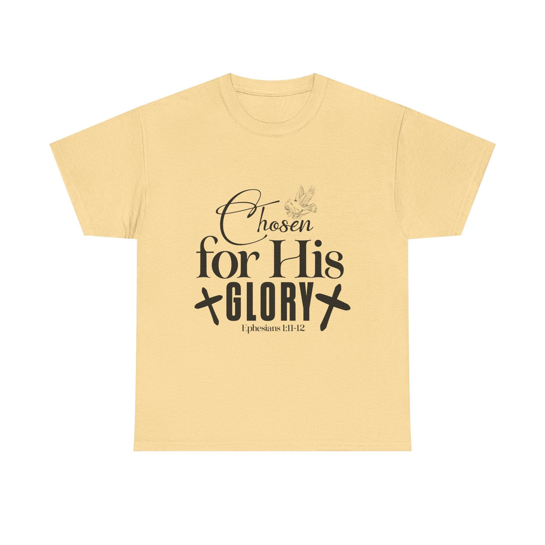 Chosen for His Glory Ephesians 1 11-12 Unisex Heavy Cotton Tee - Faith Scripture Gift | Gifts Of Words