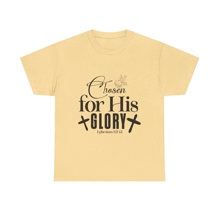 Chosen for His Glory Ephesians 1 11-12 Unisex Heavy Cotton Tee - Faith Scripture Gift | Gifts Of Words
