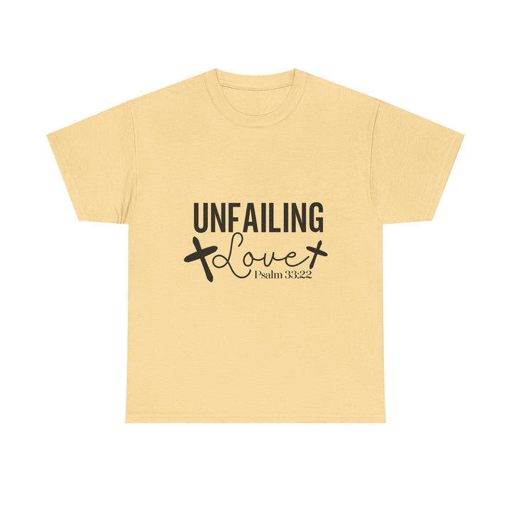 Unfailing Love Psalm 33 22-01 Unisex Heavy Cotton Tee - Faith Scripture Gift | Gifts Of Words