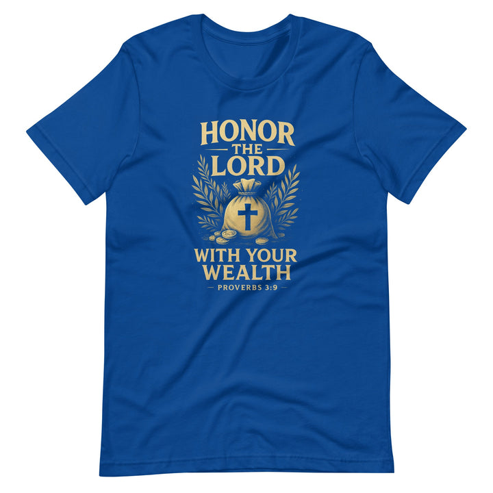 Honor The Lord T-Shirt - Faith Scripture Gift | Gifts Of Words