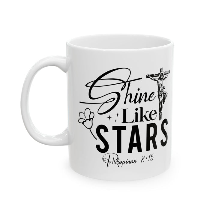 Shine Like Stars Philippians 2 15-01 Ceramic Mug, (11oz, 15oz) - Faith Scripture Gift | Gifts Of Words