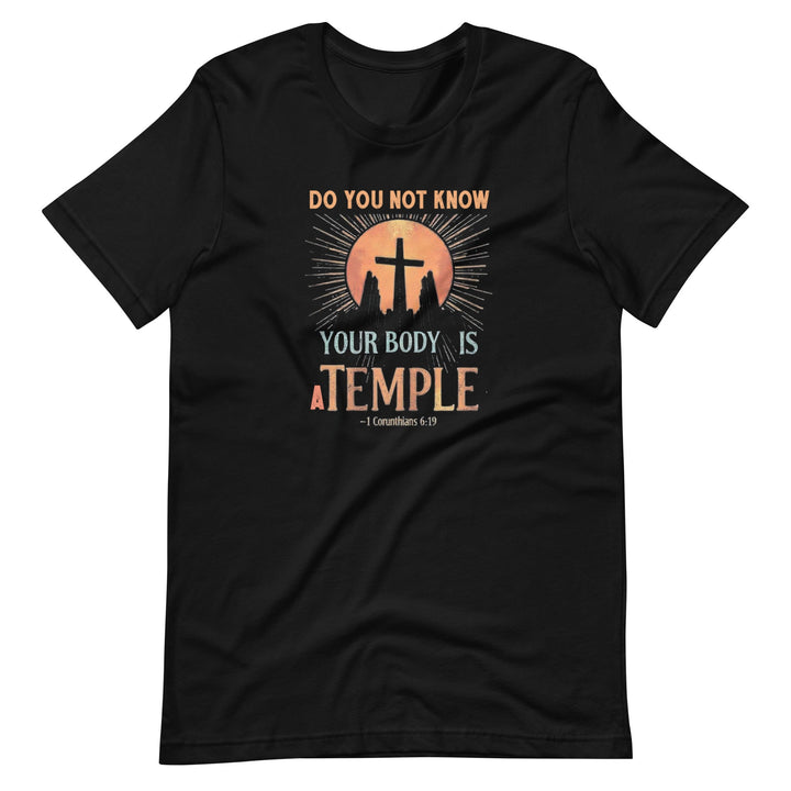 Do You Not Know Your Body T-Shirt - Faith Scripture Gift | Gifts Of Words