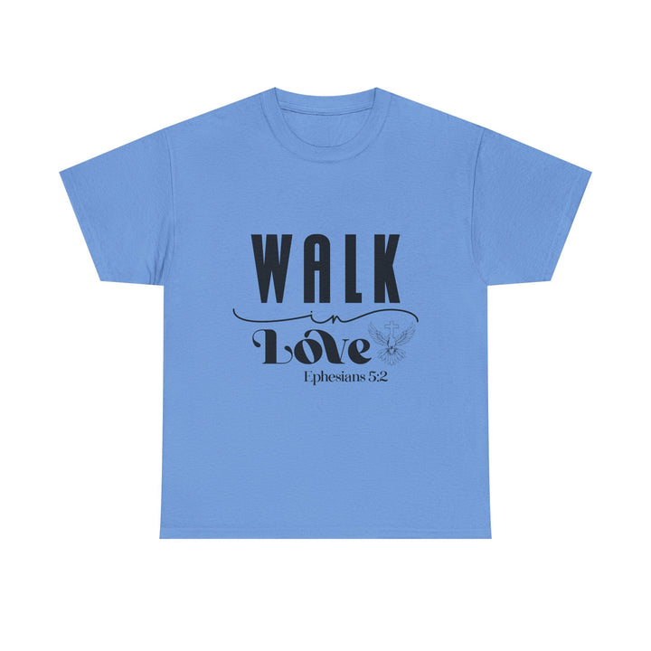 Walk in Love Ephesians 5 2-01 Unisex Heavy Cotton Tee - Faith Scripture Gift | Gifts Of Words