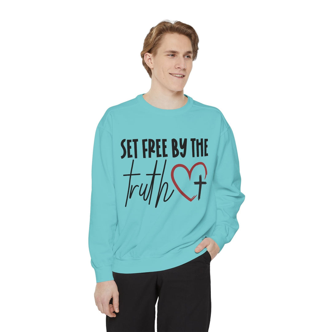 Set Free By Truth Unisex Garment-Dyed Sweatshirt - Faith Scripture Gift | Gifts Of Words